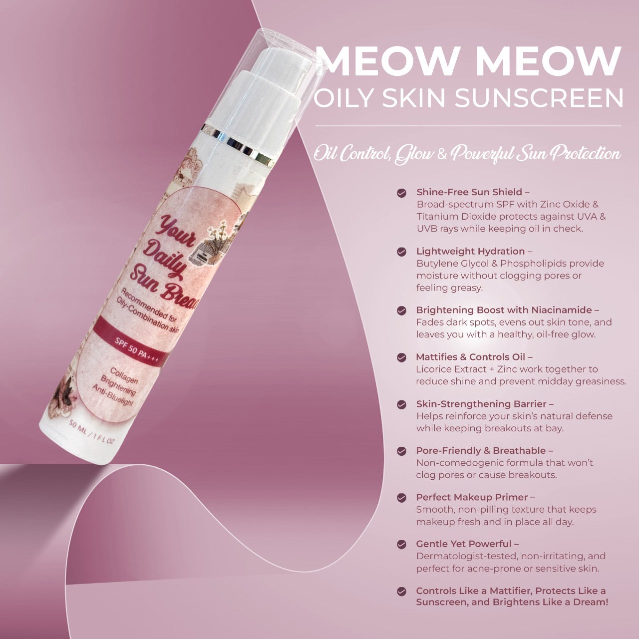 Meowmeow’s Your Daily Sun Bread Spf50 Pa+++ (For Oily Skin)